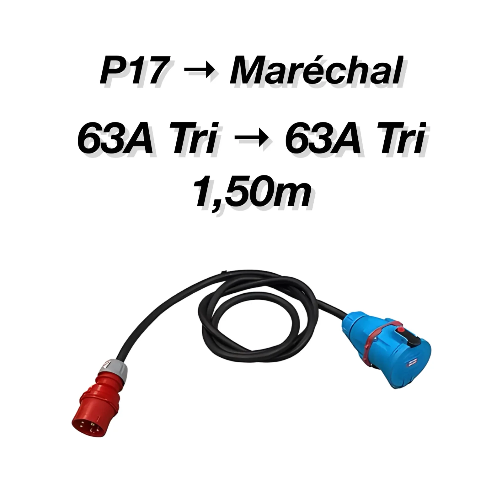 Adaptateur P17 63A Tri vers Maréchal 63A Tri - 1,50m - Photo 1 sur 1