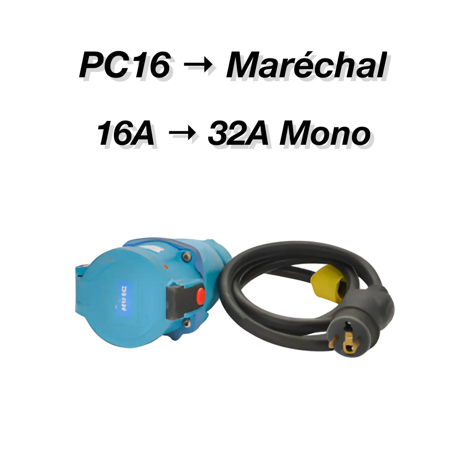 Adaptateur PC16 vers Maréchal 32A Mono - Photo 1 sur 1