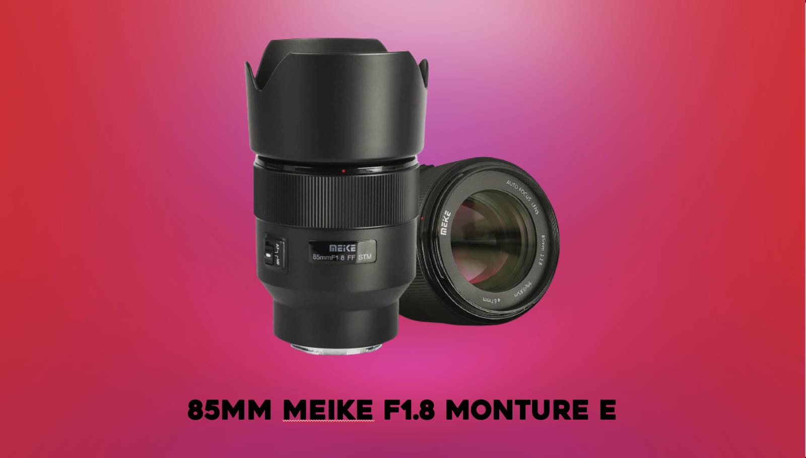 Meike 85mm f/1.8 monture E - Photo 1 sur 1