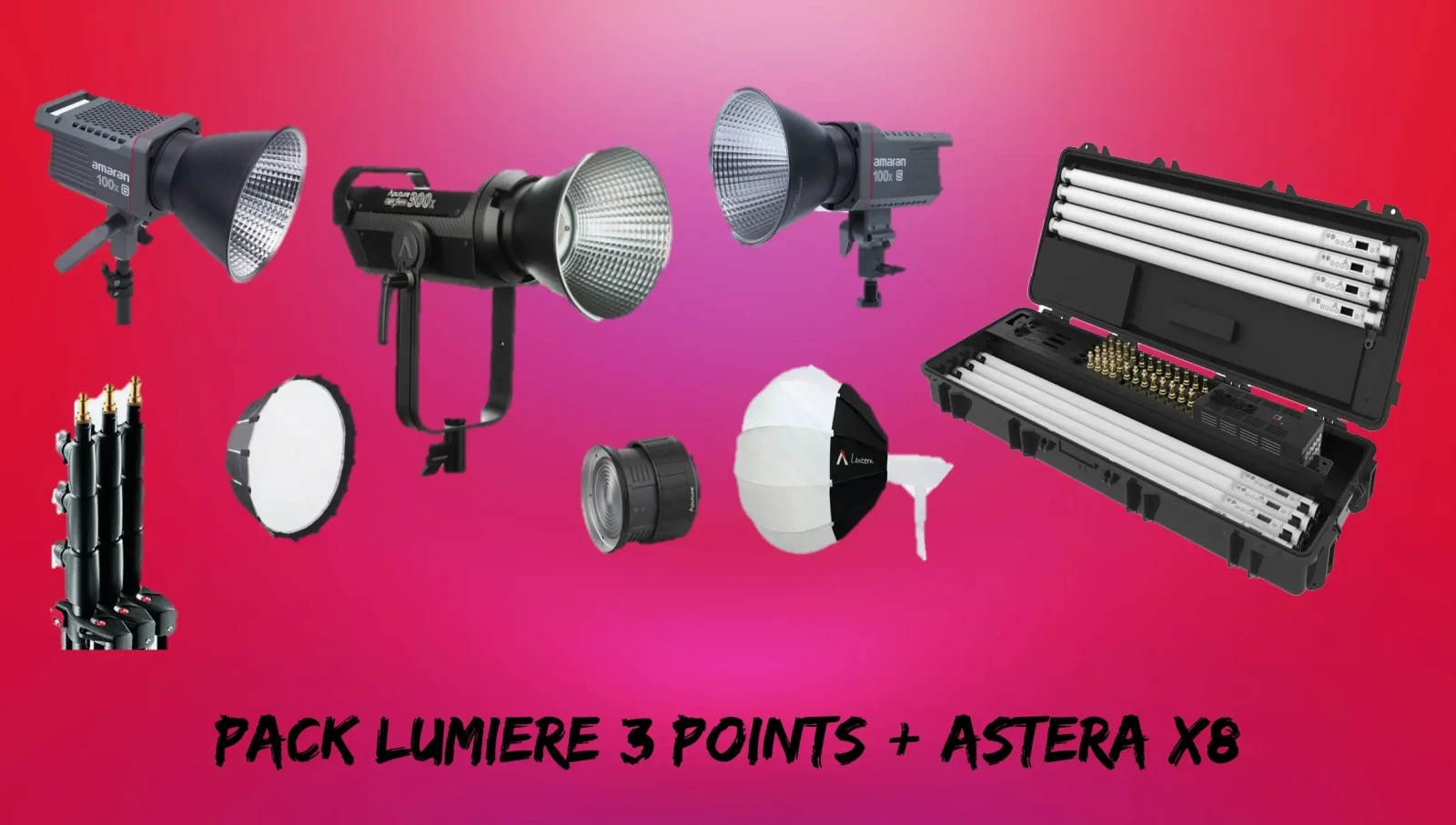 PACK ASTERA + KIT LUMIERE 3 POINTS - Photo 1 sur 1