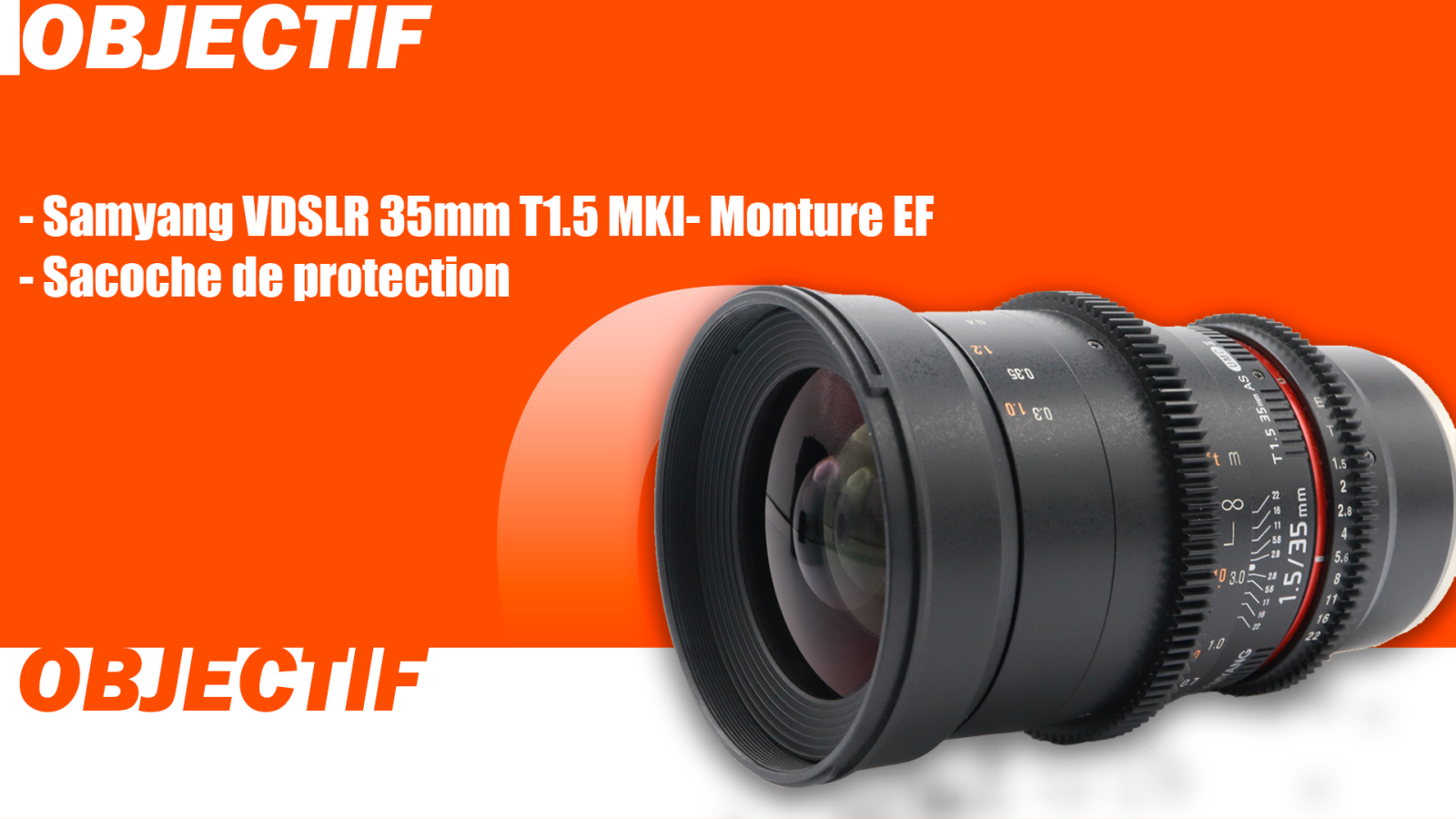 Samyang 35mm T1.5 VDSLR II monture EF - Photo 1 sur 1