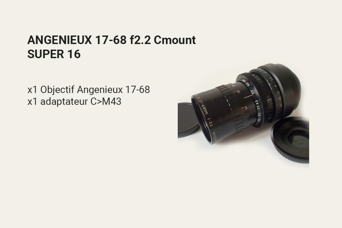 Location Angénieux Super 16 Angenieux 17-68 f/2.2 - Lightyshare