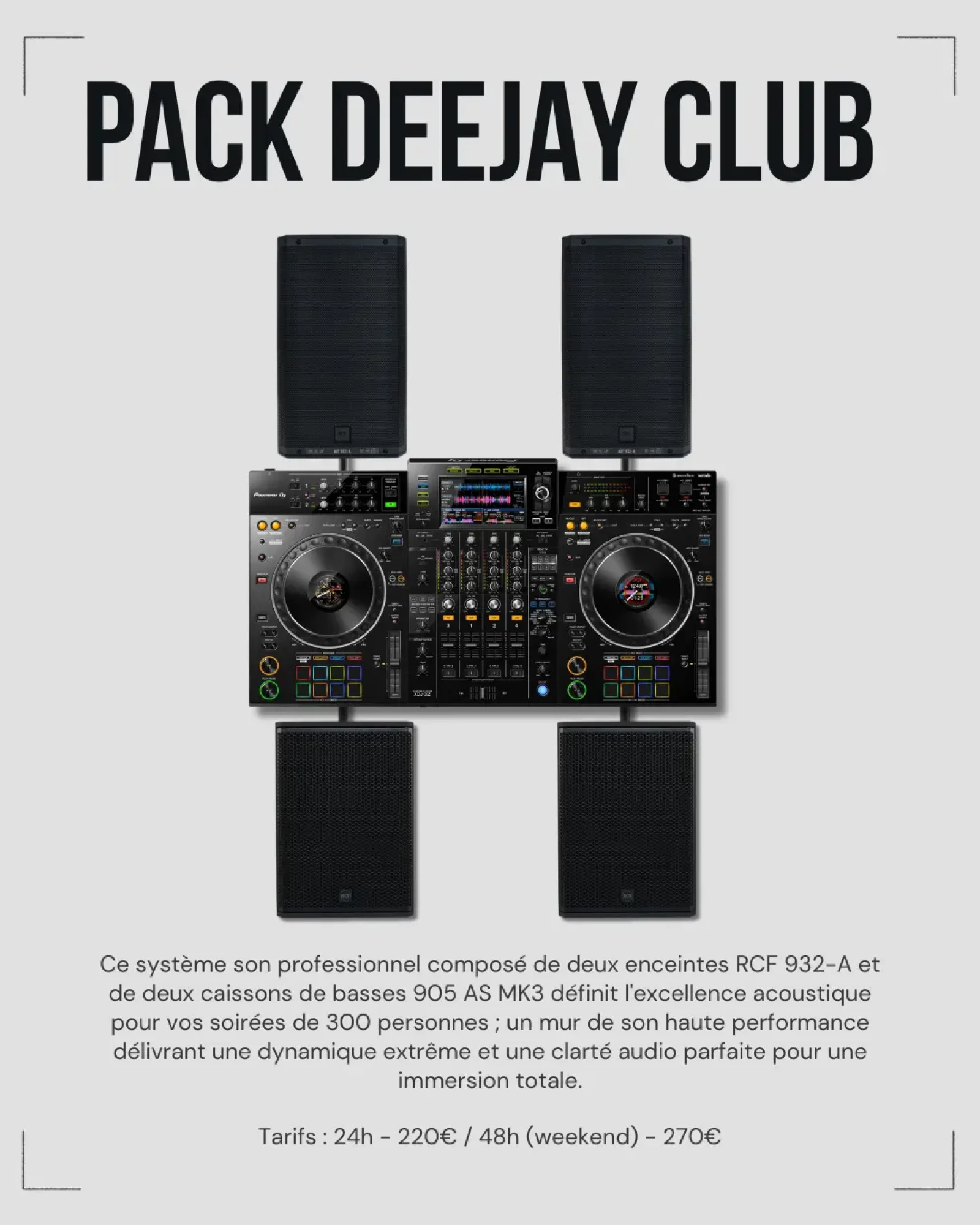 Location Pack DJ Club (XDJ-XZ + 2x RCF 932 + 2x Caissons) - Photo 1 sur 1