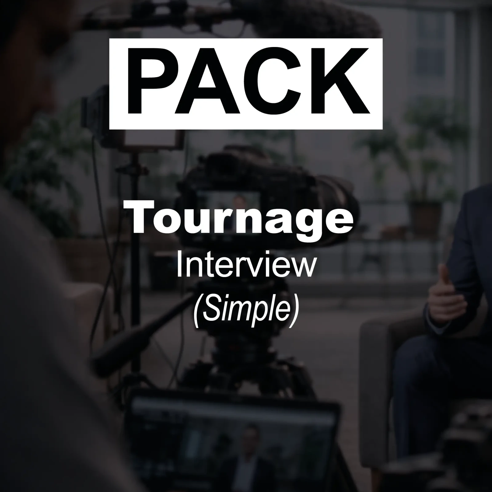 Tournage Interview (Simple) - Photo 1 sur 1