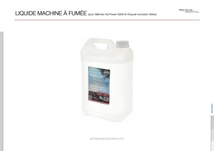 Location Liquide à fumée dense ADJ (pour Velleman HQ Power 400w et Chauvet Hurricane 1600w)