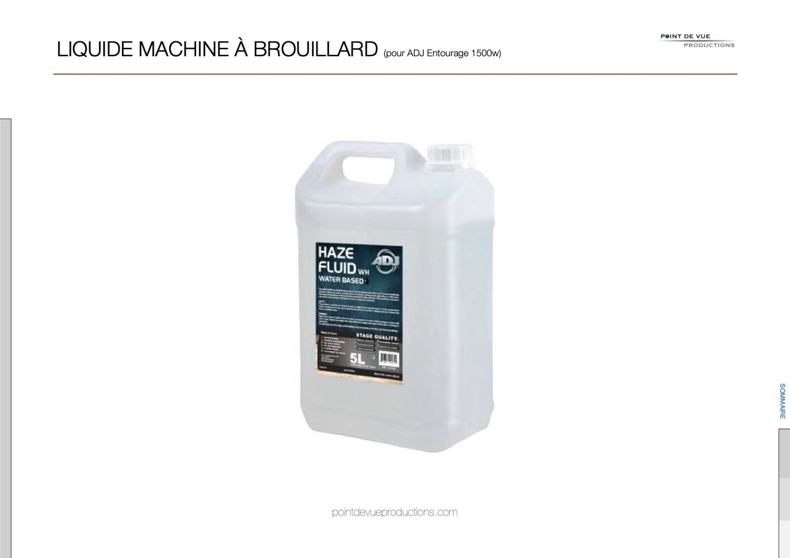 Liquide à brouillard ADJ (pour ADJ Entourage 1500w) - Photo 1 sur 9