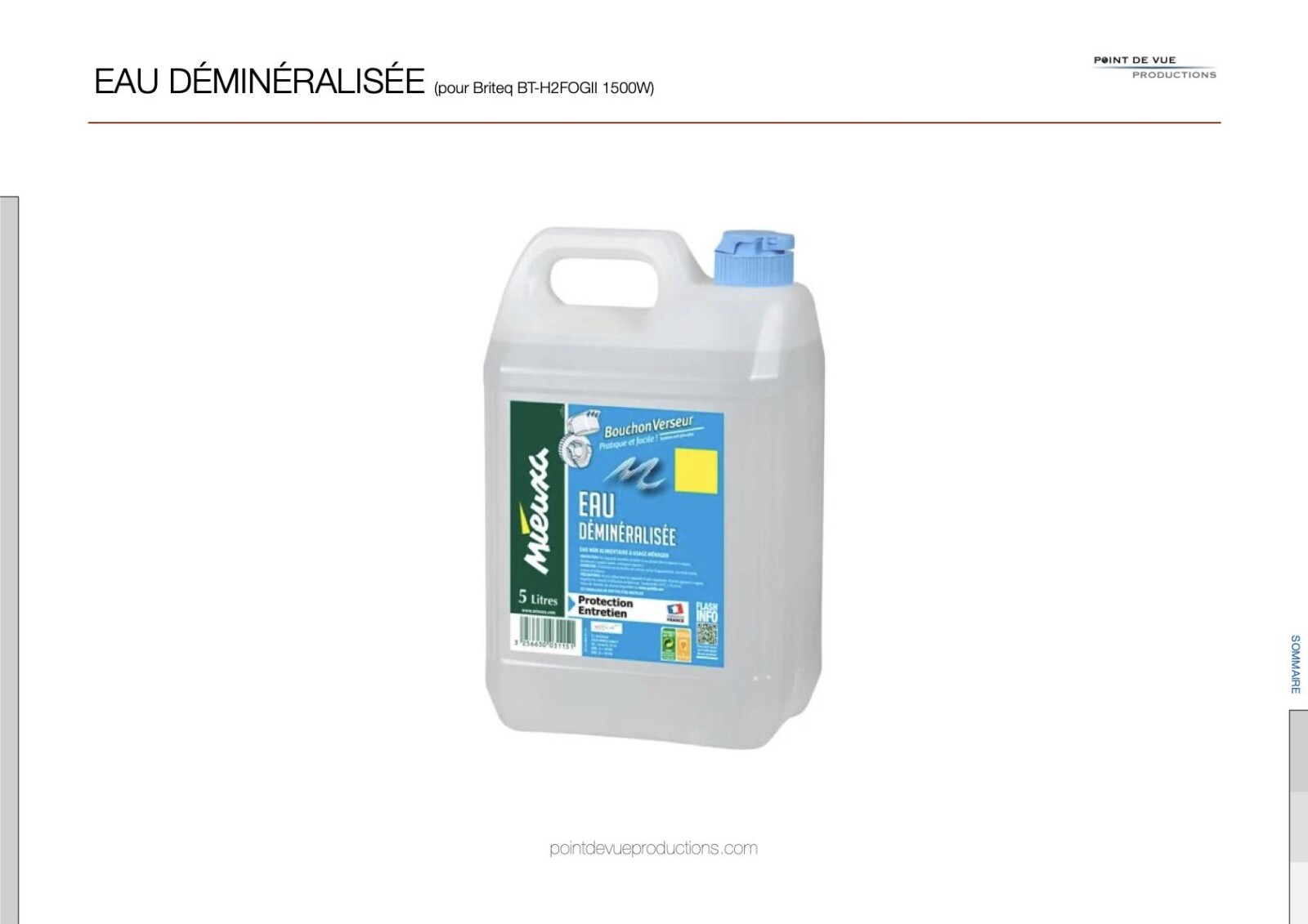 Eau déminéralisée (pour Briteq BT-H2FOGII 1500w) - Photo 1 sur 9