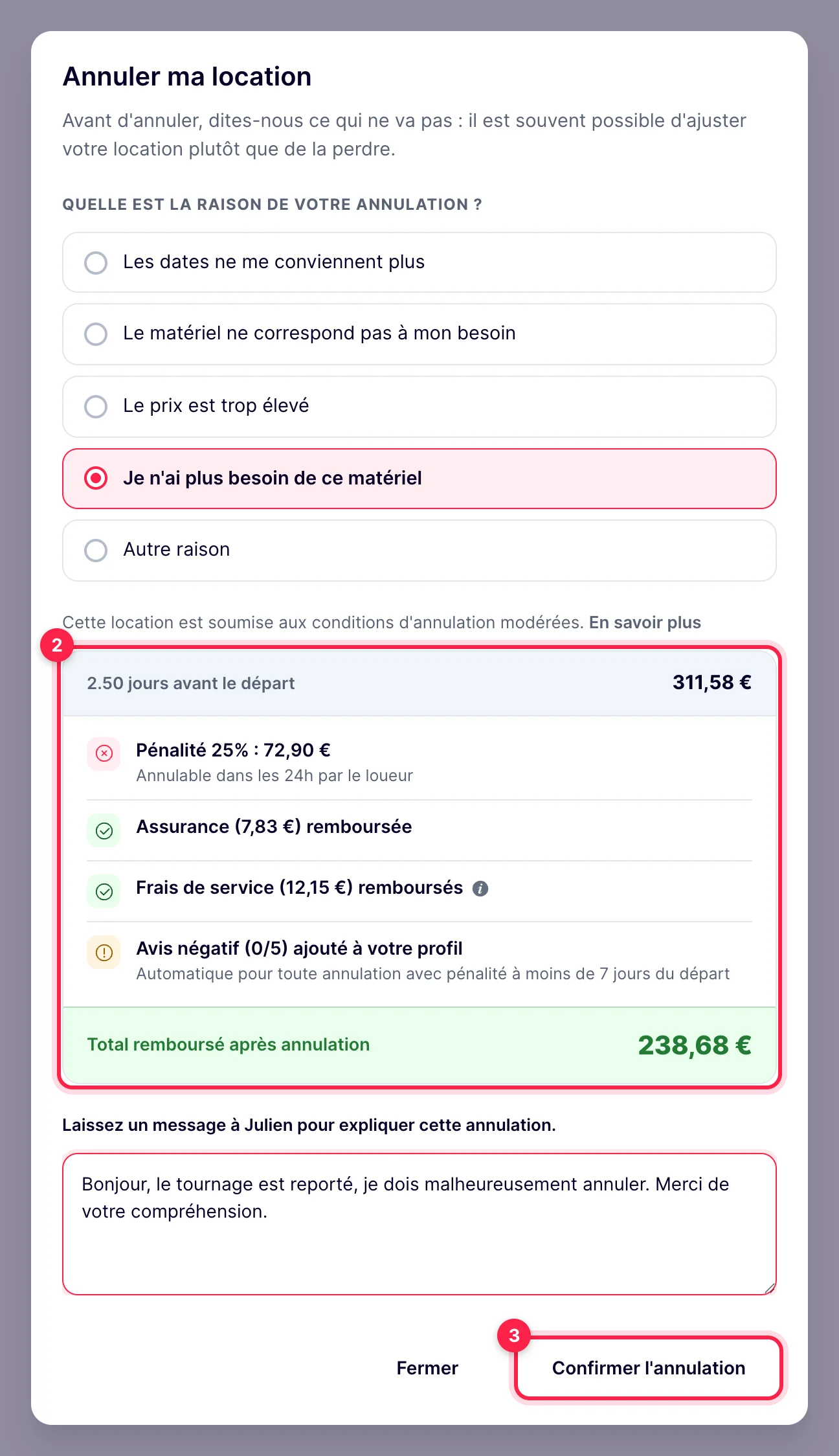 Fenêtre Annuler ma location : motif, conditions d'annulation, récapitulatif du remboursement, message au loueur et bouton Confirmer l'annulation