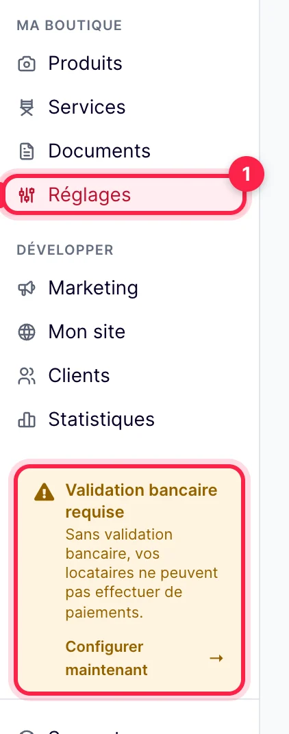 Menu de l'espace loueur : Réglages, et en bas l'encart Validation bancaire requise